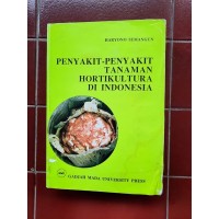 Image of Penyakit-penyakit Tanaman Hortikultura di Indonesia