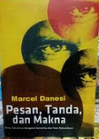 Image of Pesan, Tanda, dan Makna
