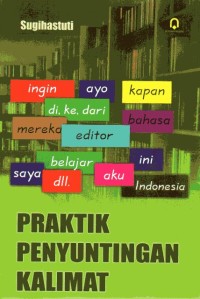 Image of Praktik Penyuntingan Kalimat