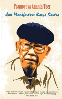 Image of Pramoedya Anata Toer dan Manifestasi Karya Sastra