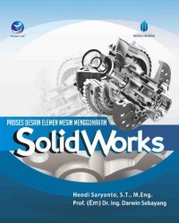 Image of Proses Desain Elemen Mesin Menggunakan SolidWorks