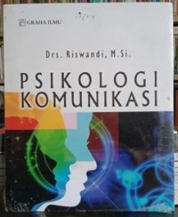 Image of Psikologi Komunikasi