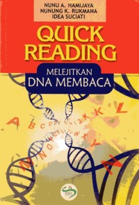 Image of Quick Reading = Melejitkan DNA Membaca