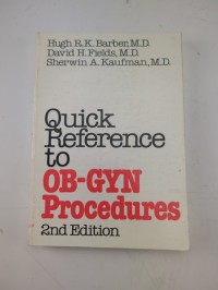 Image of Quick Reference To OB-GYN Procedures