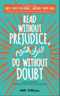 Image of Read Without Prejudice, Do Without Doubt