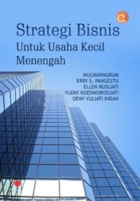 Image of Strategi Bisnis untuk Usaha Kecil Menengah