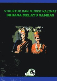 Image of Struktur dan Fungsi Kalimat Bahasa Melayu Sambas