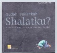 Image of Sudah Benarkah Shalatku