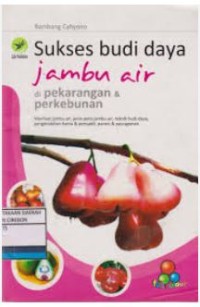 Image of Sukses Budi Daya Jambu Air di Pekarangan & Perkebunan