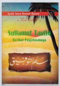 Image of Sullamut Taufiq Berikut Penjelasanya