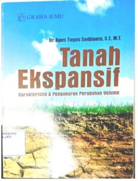 Image of Tanah Ekspansif : Karakteristik & Pengukuran Perubahan Volume