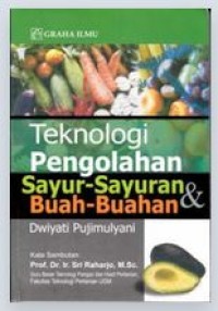 Image of Teknologi Pengolahan Sayur-Sayuran & Buah-Buahan