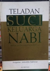Image of Teladan Suci Keluarga Nabi : Akhlak dan Keajaiban-keajaibannya