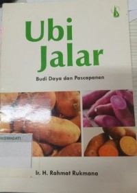 Image of Ubi Jalar: Budi Daya dan Pascapanen