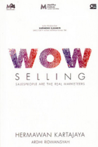 Image of Wow Selling : Salespeople Are The Real Marketeers