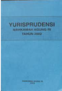 Image of Yurisprudensi Mahkamah Agung RI Tahun 2002